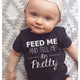 Feed Me And Tell Me Onesie